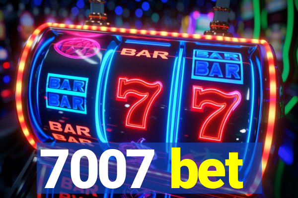 7007 bet